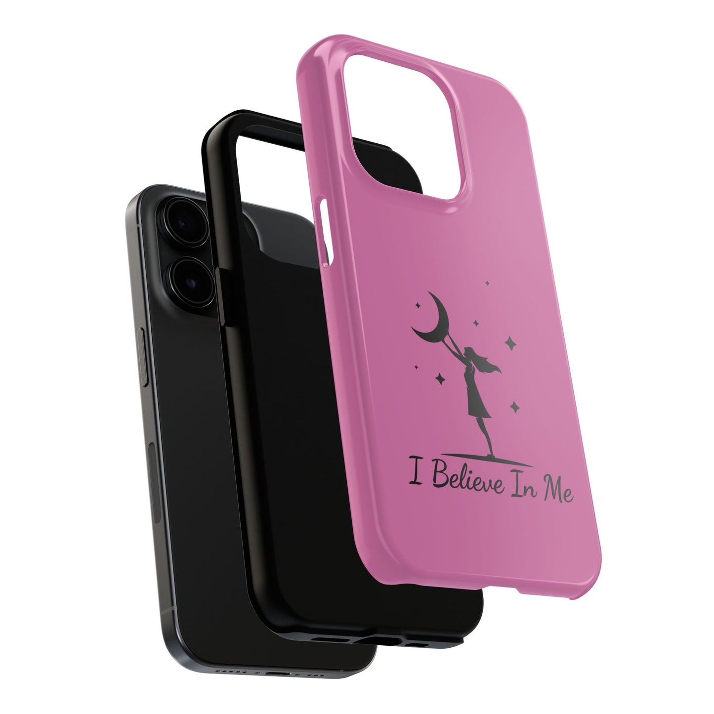 I Believe In Me Phone Case - Pink