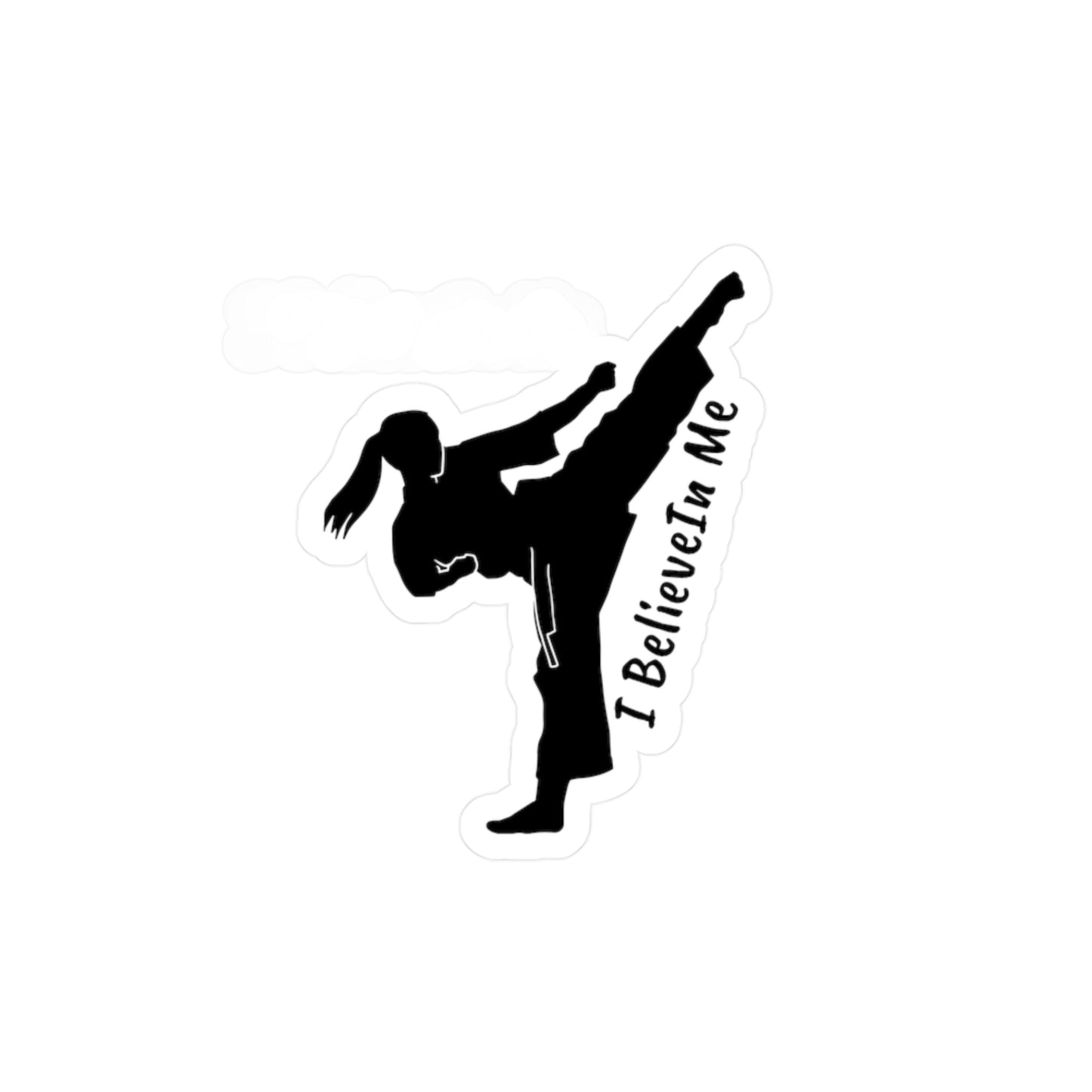 Karate I Believe In Me Sticker