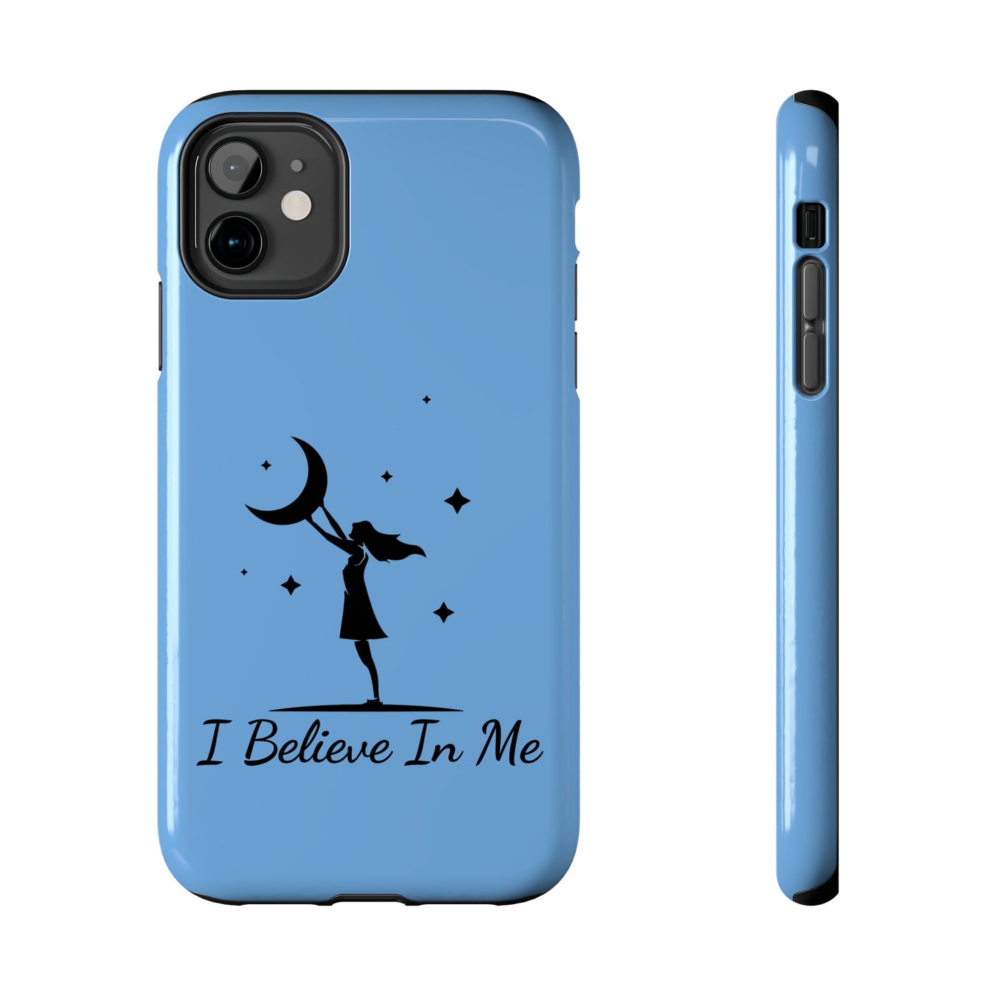 I Believe In Me Phone Case - Blue