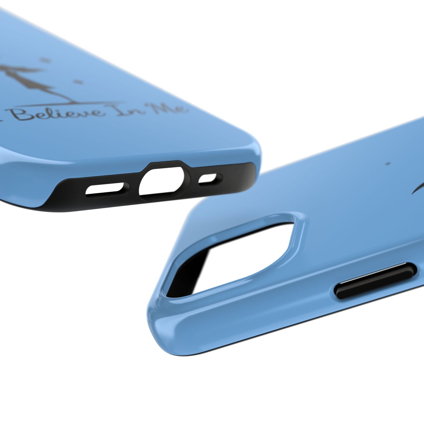 I Believe In Me Phone Case - Blue