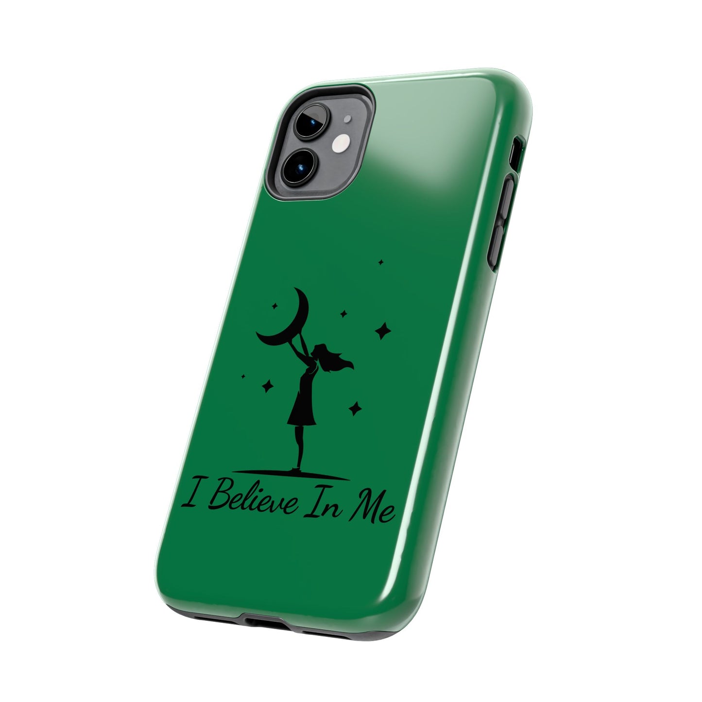 I Believe In Me Phone Case - Green
