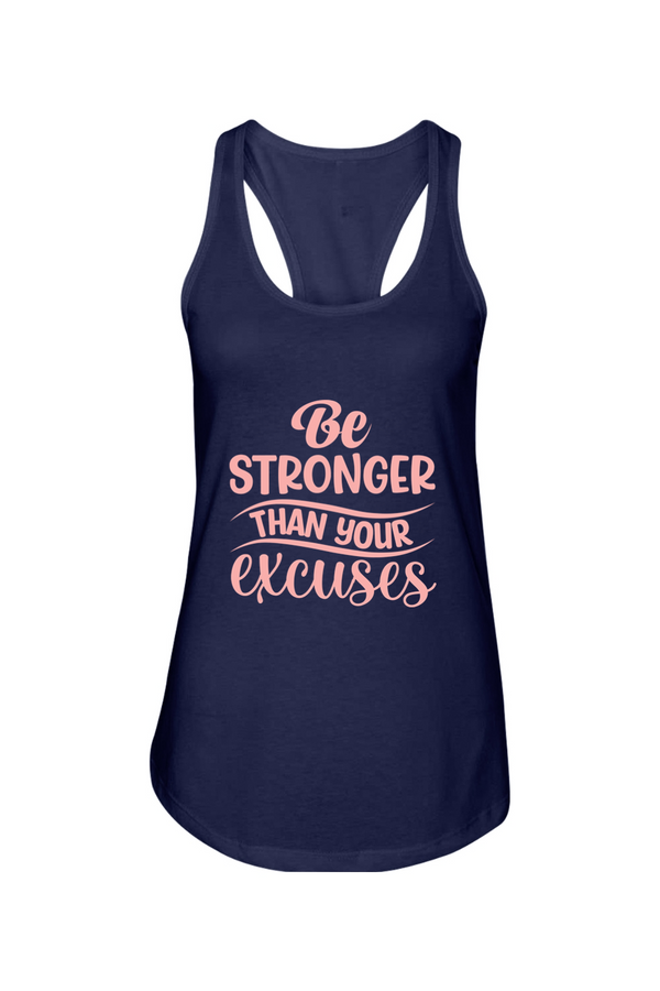 Be Stronger Than Your Excuses